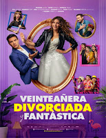 pelicula Veinteañera: Divorciada y Fantástica (2020) (Comedia[+] - Mexico - Romance[+]) Latina