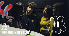 Working Men's Club • Les Nuits Botanique 2022