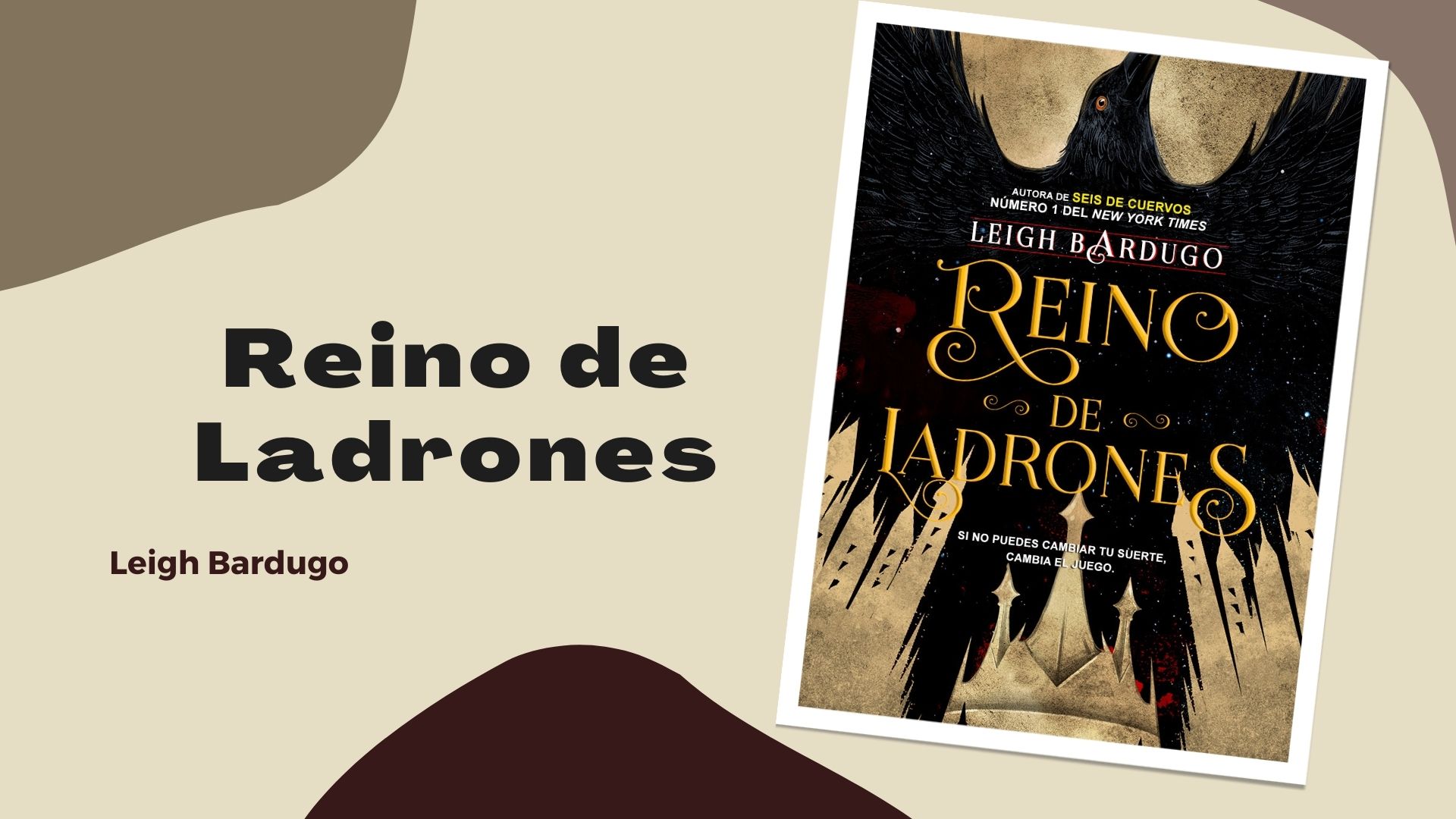 REINO DE LADRONES - SEIS DE CUERVOS 2 - LEIGH BARDUGO - SBS Librerias