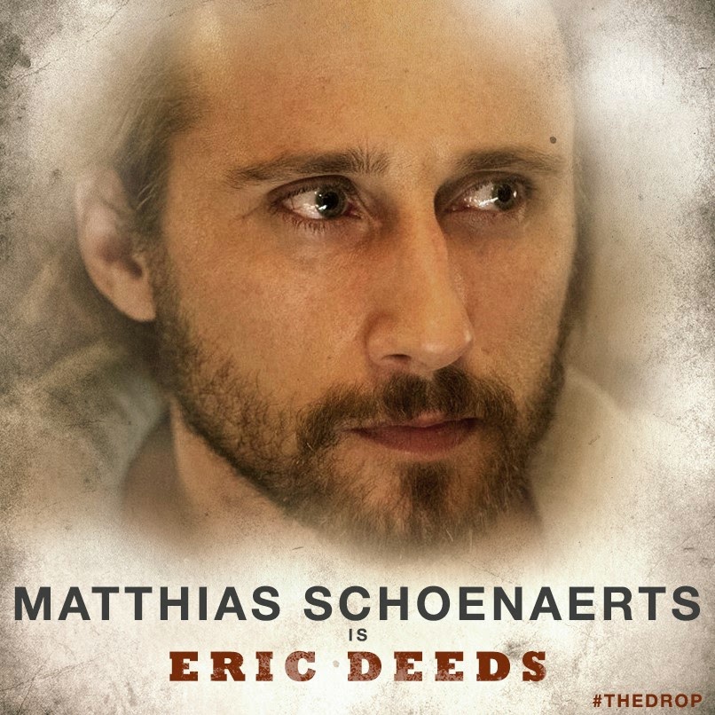 the drop matthias schoenaerts is eric deeds