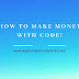 How To Make Money With Code!