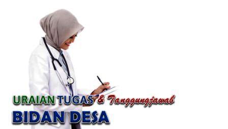 Tugas Pokok Bidan Desa Dan Fungsi Diwilayah Kerjanya Tugas Pokok Bidan Desa Dan Fungsi Diwilayah Kerjanya