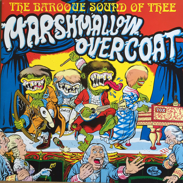 The Marshmallow Overcoat The Baroque Sound Of Thee Marshmallow