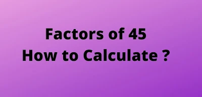 Factors of 45