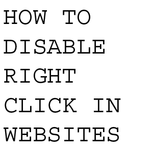 HOW TO DISABLE RIGHT CLICK IN WEBSITES WITHOUT JAVASCRIPT ? - Blogger ...