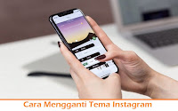 https://www.termudah.com/2019/07/cara-mengganti-tema-instagram.html