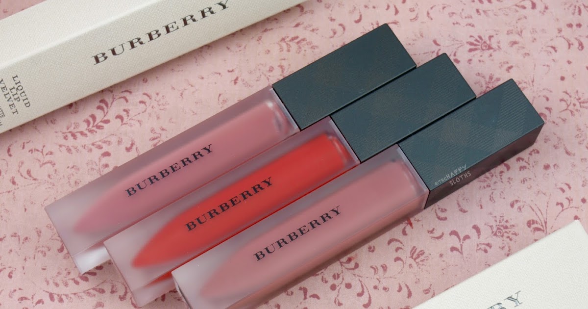 Burberry Liquid Lip Velvet: Review and Swatches | The Happy Sloths: Beauty,  Makeup, and Skincare Blog with Reviews and Swatches