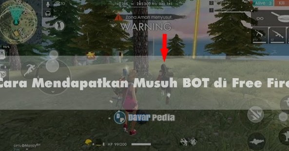 Trik Cara Mendapatkan Musuh Bot Di Free Fire Terbaru Davar