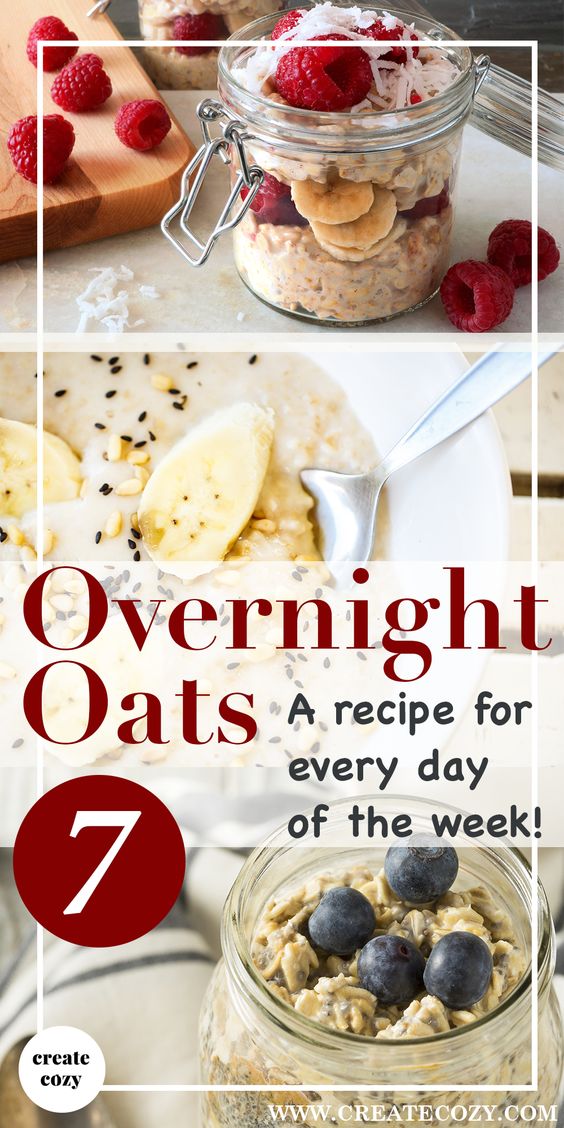 AN OVERNIGHT OATS RECIPE FOR EVERY DAY OF THE WEEK! - Easy Food Recipes