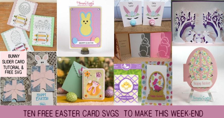 Ten Free Easter Card Svgs To Make This Week End