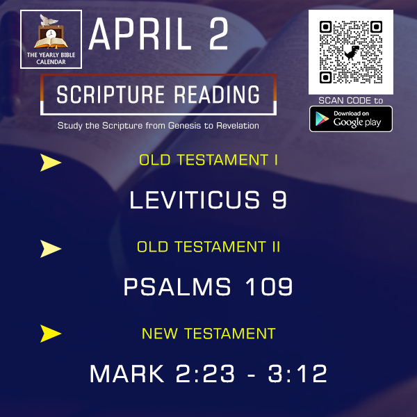 APRIL 2 , TODAY BIBLE READING