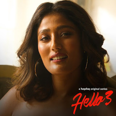 Hello 3 HoiChoi web series Wiki 
Hello 3 (Hoichoi) Webseries Cast, Review, Wiki, Actors, Story, Trailer, Release date and more