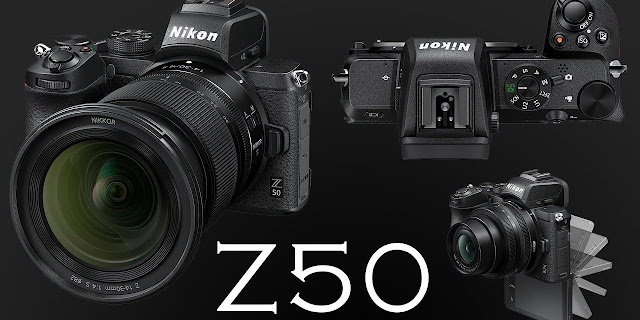 Máy Ảnh Nikon Z50 - Lựa chọn đáng lưu ý nhất 2019