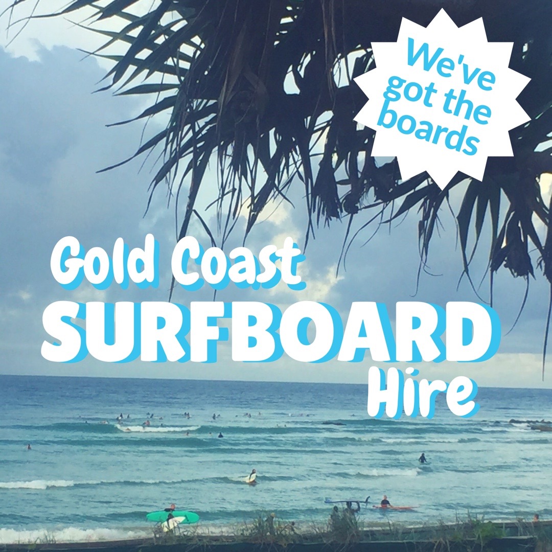 Surfboard Hire Gold Coast SURFBOARD HIRE COOLANGATTA