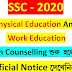 West Bengal SSC PHYSICAL EDUCATION & WORK EDUCATION 4th Phase Counselling 2020