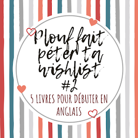 Plouf Qui Lit N Amasse Pas Mousse Plouf Fait Peter Ta Wishlist 2 5 Livres Pour Debuter En Anglais