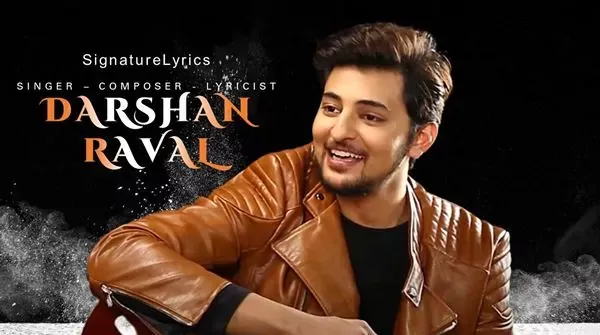 Best of Darshan Raval Songs - List - Lyrics - Videos | Darshan Raval Pic