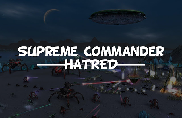 Supreme Commander-HATRED