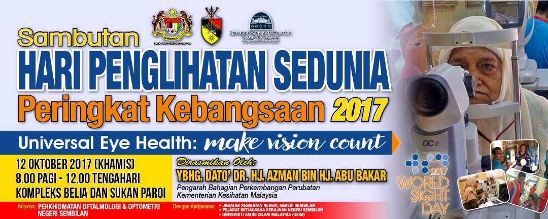 SAMBUTAN HARI PENGLIHATAN SEDUNIA PERINGKAT KEBANGSAAN - TRAVEL WITH VKEN