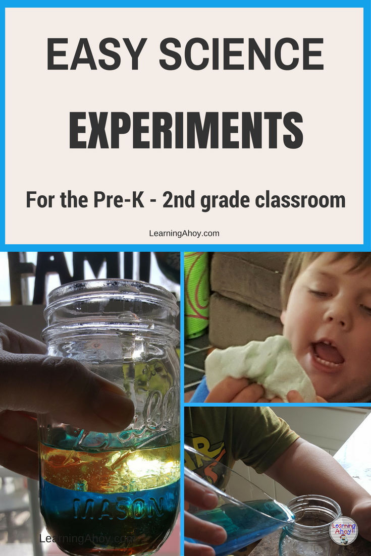 Simple experiments for the PreK 2nd grade classroom