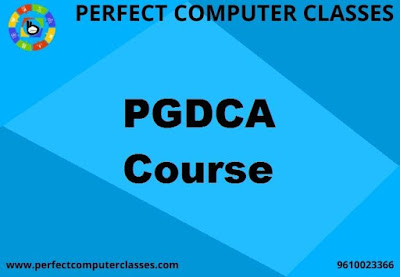PGDCA COURSE | PERFECT COMPUTER CLASSES