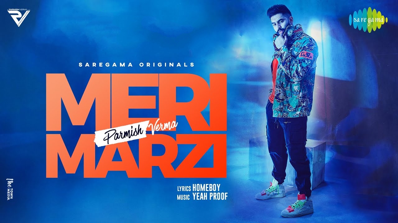 Meri Marzi Lyrics – Parmish Verma