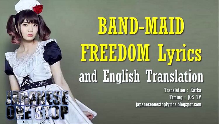 Band Maid Freedom Lyrics And Translation Japanese One Stop Lyrics