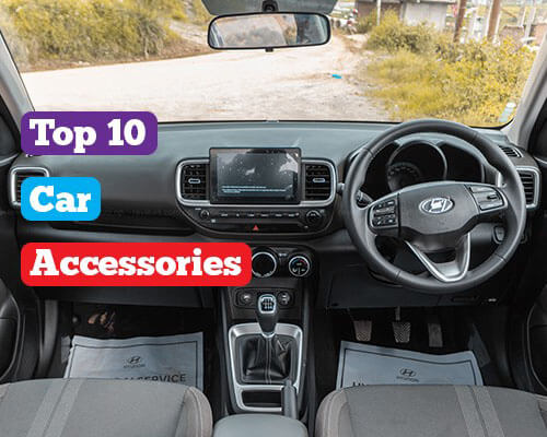  Top 10 Accessories for Your New Car