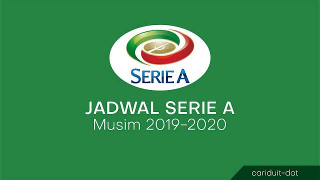 Jadwal Serie A (Liga Italia) Musim 2019-2020 Pekan Pertama dan Pekan Kedua Lengkap