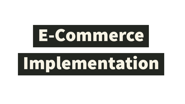 ECommerce Implementation