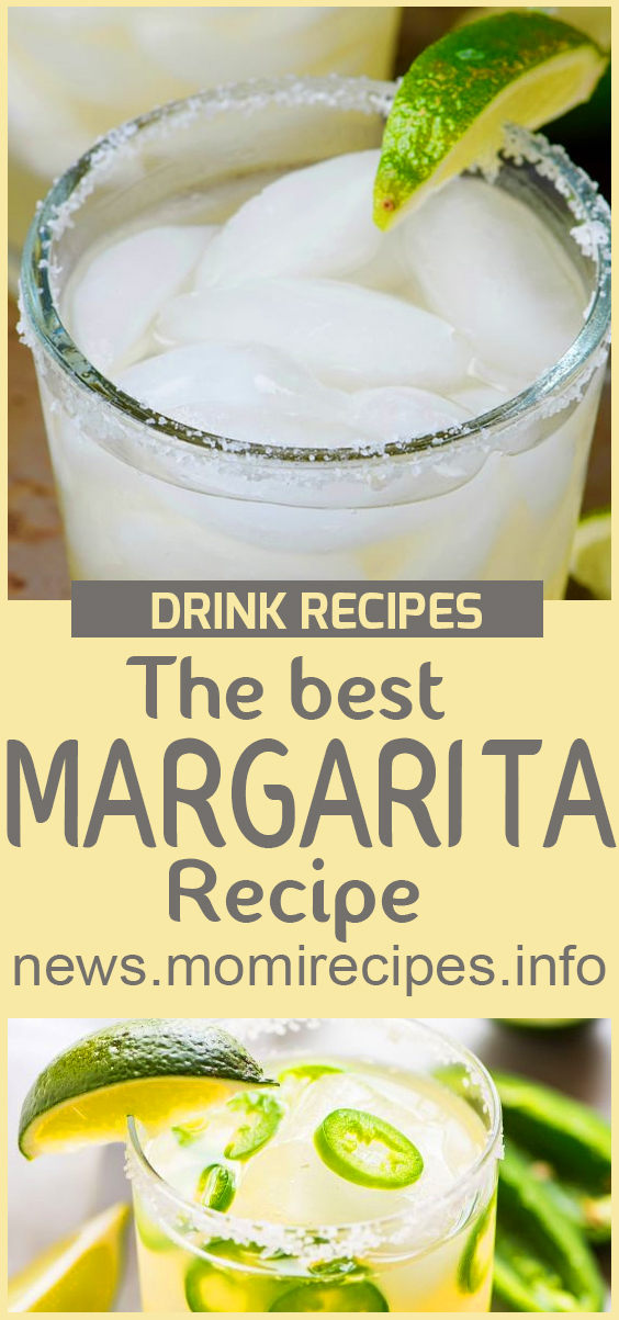The best margarita recipe | Margaritas, drink recipes, cocktail recipes, cocktail, martini recipe, margarita recipe, mixed drinks, punch recipes, vodka cocktails, mixed drink recipes, cocktail drinks, cocktail mixer, cocktail ingredients, best mixed drinks, fruity mixed drinks, rum cocktails, good mixed drinks, easy cocktail recipes, alcoholic drink recipes, popular mixed drinks, tequila cocktails, beverage recipes, easy mixed drinks, best cocktails, cocktail drink recipes, vodka martini recipe, martini, summer cocktails, simple cocktail recipes, vodka mixed drinks, champagne cocktail. #drinkrecipe #healthydrink #margaritasrecipes #cocktail #mocktail. The best margarita recipe | Margaritas, drink recipes, cocktail recipes, cocktail, martini recipe, margarita recipe, mixed drinks, punch recipes, vodka cocktails, mixed drink recipes, cocktail drinks, cocktail mixer, cocktail ingredients, best mixed drinks, fruity mixed drinks, rum cocktails, good mixed drinks, easy cocktail recipes, alcoholic drink recipes, popular mixed drinks, tequila cocktails, beverage recipes, easy mixed drinks, best cocktails, cocktail drink recipes, vodka martini recipe, martini, summer cocktails, simple cocktail recipes, vodka mixed drinks, champagne cocktail. #drinkrecipe #healthydrink #margaritasrecipes #cocktail #mocktail.