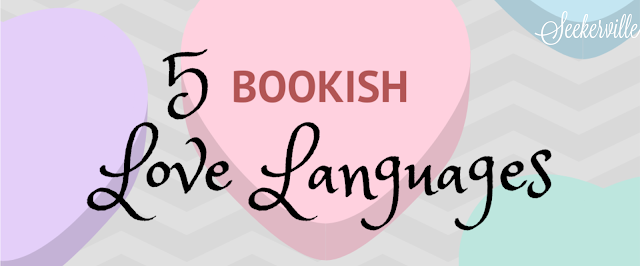 5 Bookish Love Languages