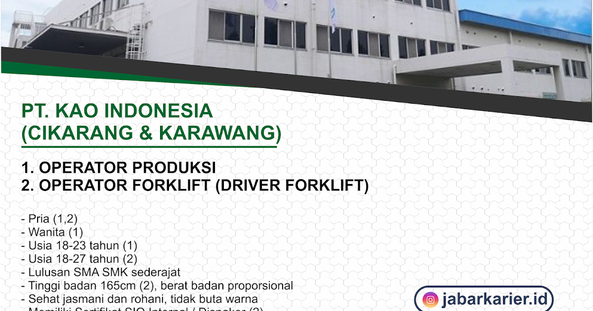 Loker Operator Produksi PT KAO Indonesia Agustus 2019 ...
