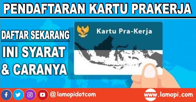  Program Kartu Prakerja memastikan registrasi Kartu Prakerja gelombang  Pendaftaran Gelombang 4 Program Kartu Prakerja Dibuka 26 Mei 2020