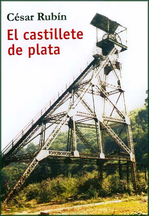 El castillete de plata de César Rubín