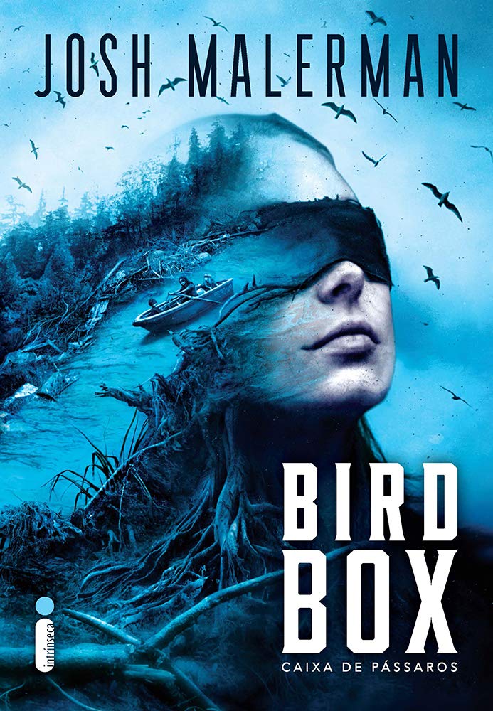 Bird Box Caixa de Pássaros ( Edição Exclusiva Amazon ) de Josh Malerman EditoraIntrinseca