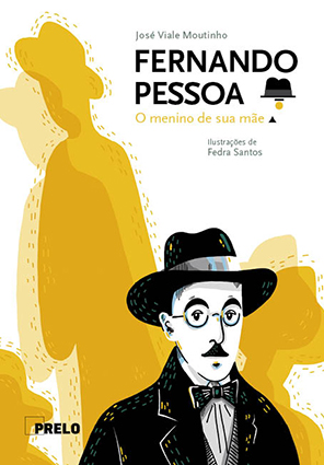  Fedra Santos | Ilustração: Fernando Pessoa, O menino de sua mãe