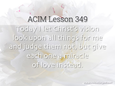 [Image: ACIM-Lesson-349-Workbook-Quote-Wide.jpg]