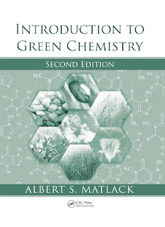 Introduction to Green Chemistry, 2nd Edition