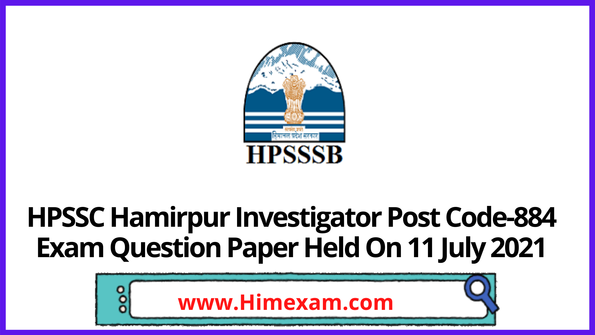 HPSSC Hamirpur Investigator Post Code-884 Exam Question Paper Held On 11 July 2021