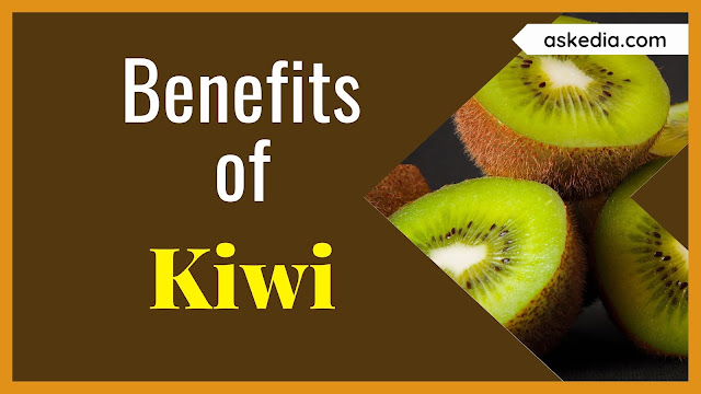 Benefits of kiwi for health and beauty - Benefits of kiwi fruit is not only good for health but also very popular in beauty. It has vitamin C, A, E & organic acids and a very low-calorie.