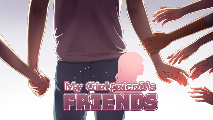 My Girlfriend’s Friends (v1.5)