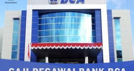 Daftar Lengkap Gaji Pegawai Bank Bca Update 2020 Blog Belajar Online Teknologi Pendidikan Dan Bisnis