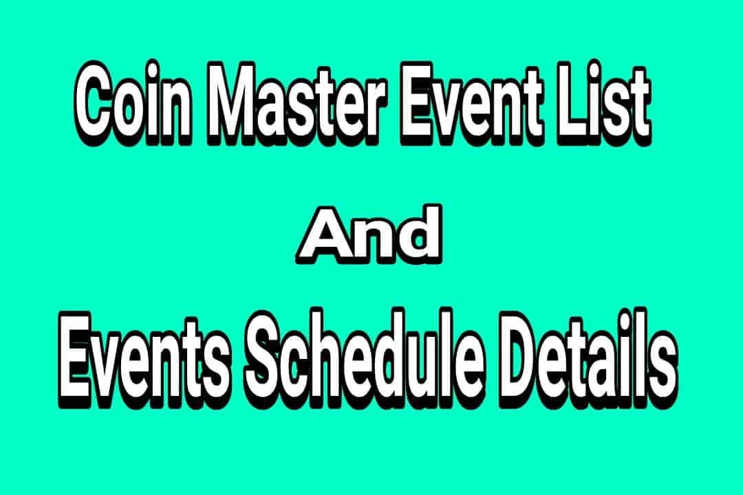 Coin Master Events List - Events Schedule and Events ...