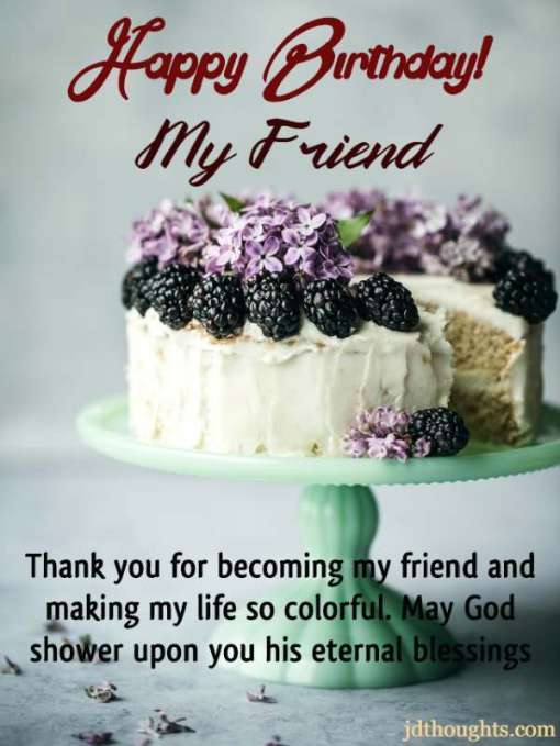 Happy Birthday Wishes For Friend Message And Quotes Jdthoughts Yoga Interior Design Ideas Business Home Decor Landscaping Fashion Quotes