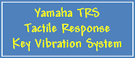 yamaha trs tactile response key vibration system