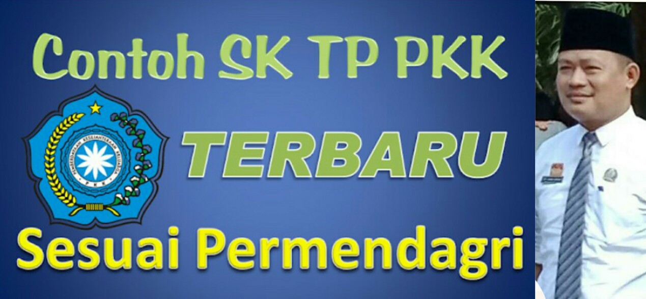 Desa News.com: Contoh SK TP PKK Desa Terbaru Sesuai Permendagri Nomor