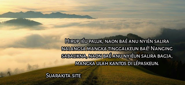 16 kata-kata mutiara bahasa sunda kahirupan penuh pepatah Inspiratif