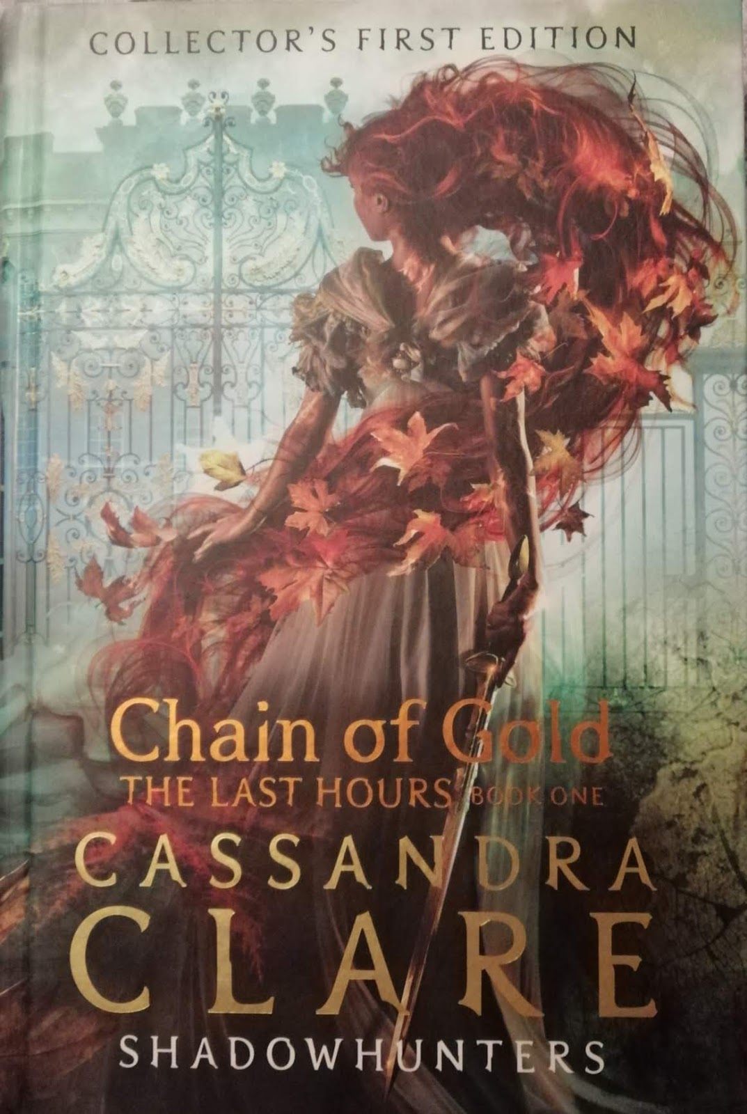 Chain of Gold (The Last Hours, #1) by Cassandra Clare