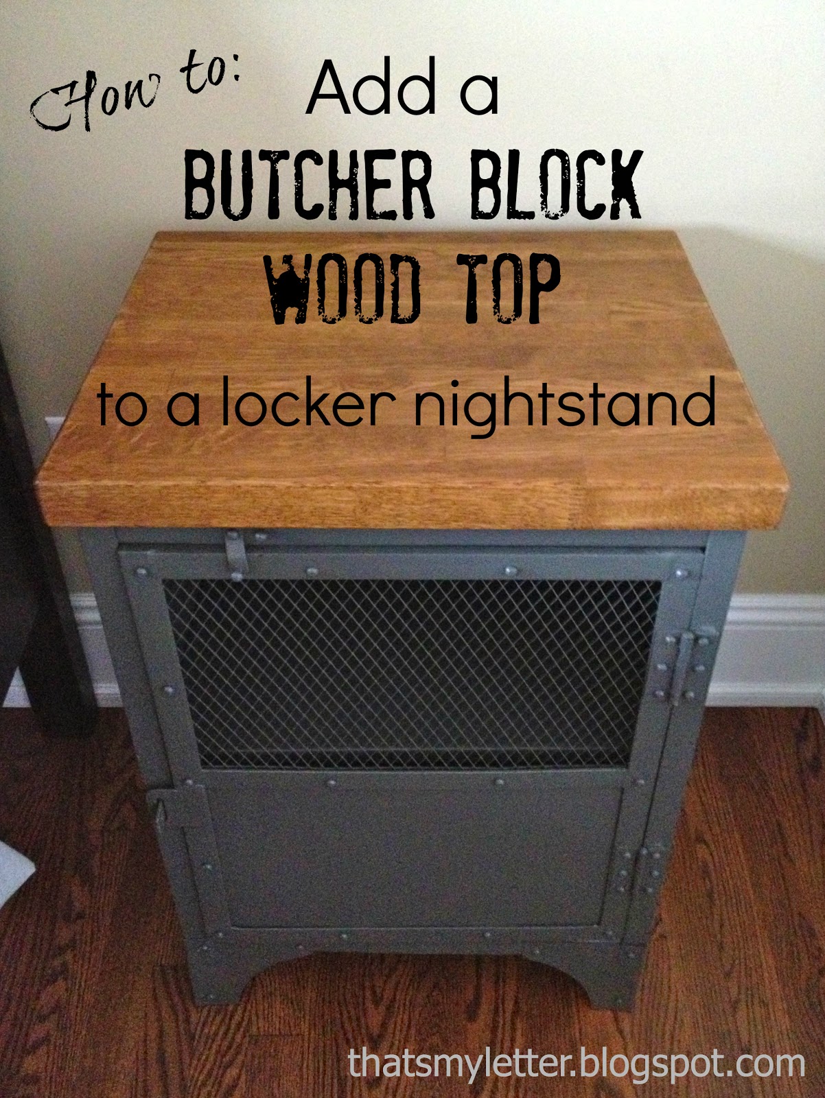 How To Add A Butcher Block Top To A Locker Nightstand Jaime Costiglio